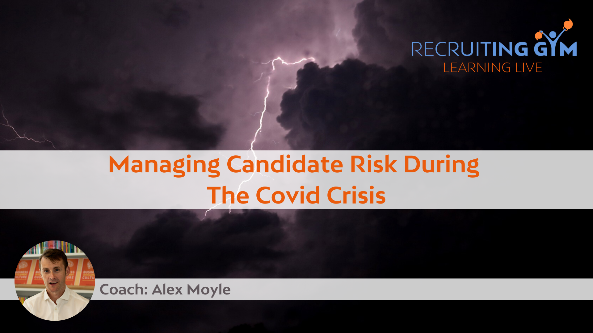 Managing Candidate Risk During The Covid Crisis - crowdcast