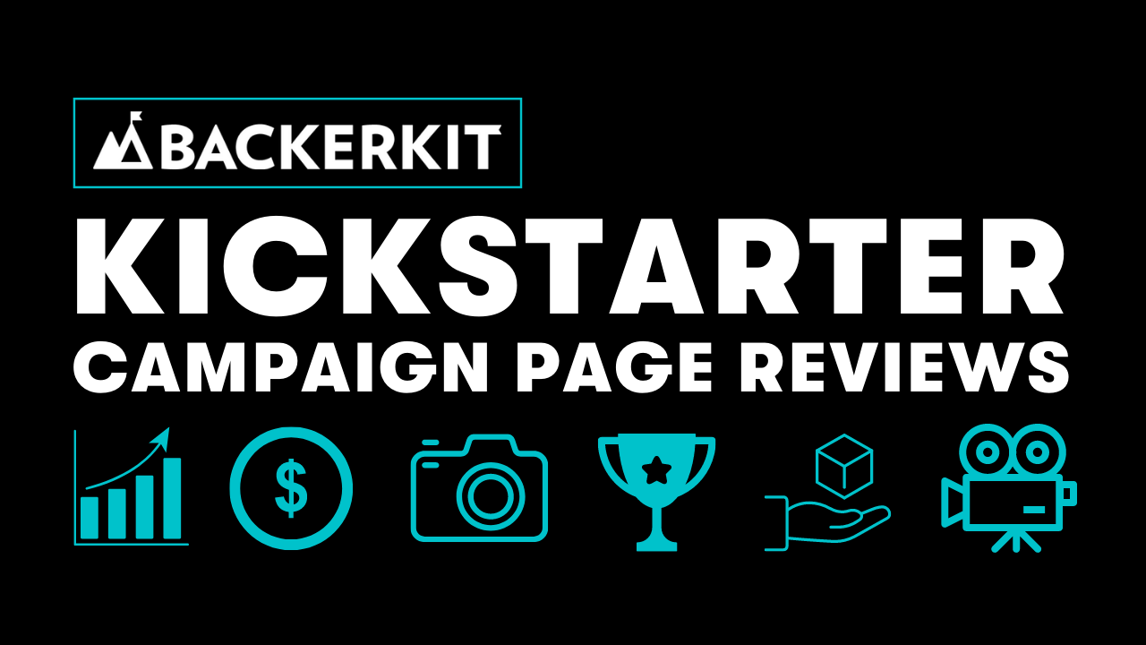 Kickstarter Campaign Page Reviews (February 2022) - crowdcast