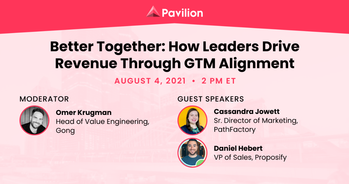 Better Together: How Leaders Drive Revenue Through GTM Alignment ...