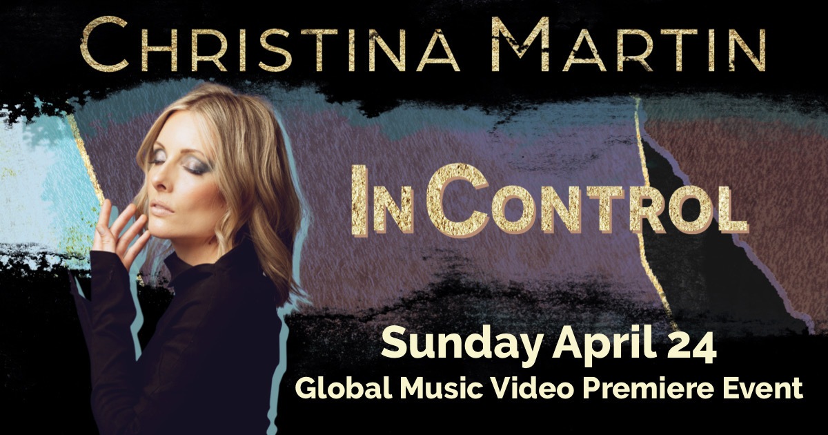 Christina Martin - In Control - Music Video Premiere - crowdcast