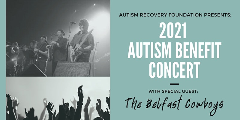 2021 ARF Autism Benefit Concert with The Belfast Cowboys - crowdcast