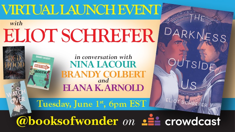 THE DARKNESS OUTSIDE US Launch Event with Eliot Schrefer, Nina LaCour ...